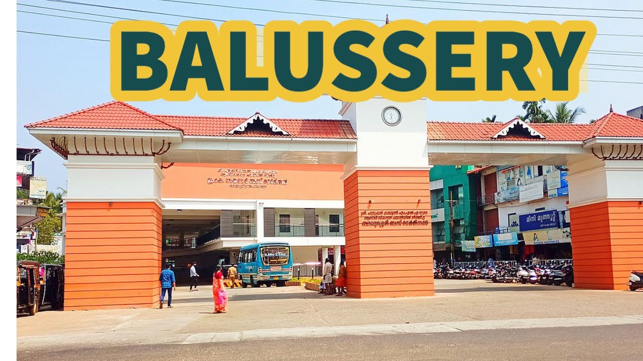 BALUSSERY  TOWN | ബാലുശ്ശേരി  | KERALA, INDIA