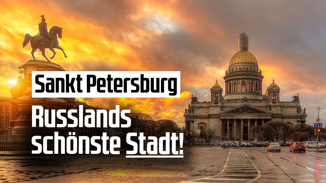 Sankt Petersburg in 4K – Venedig des Nordens