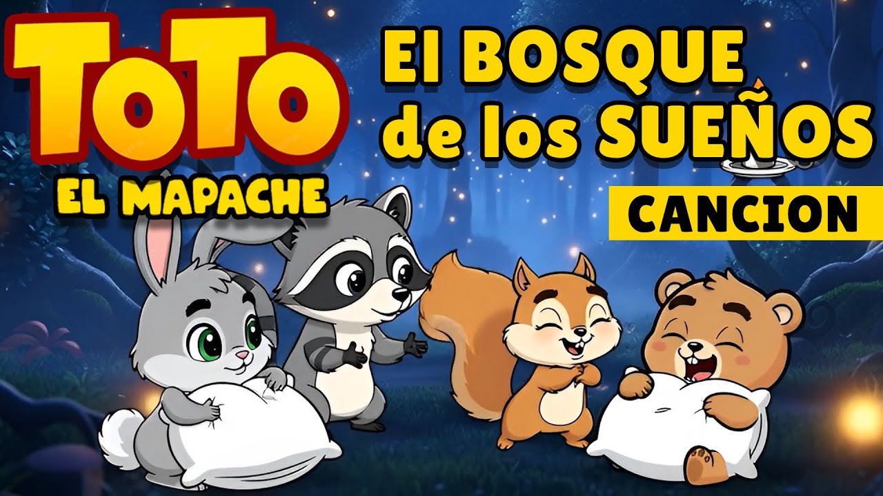 🌙 El Bosque de los Sueños 🌳 Canción para Dormir