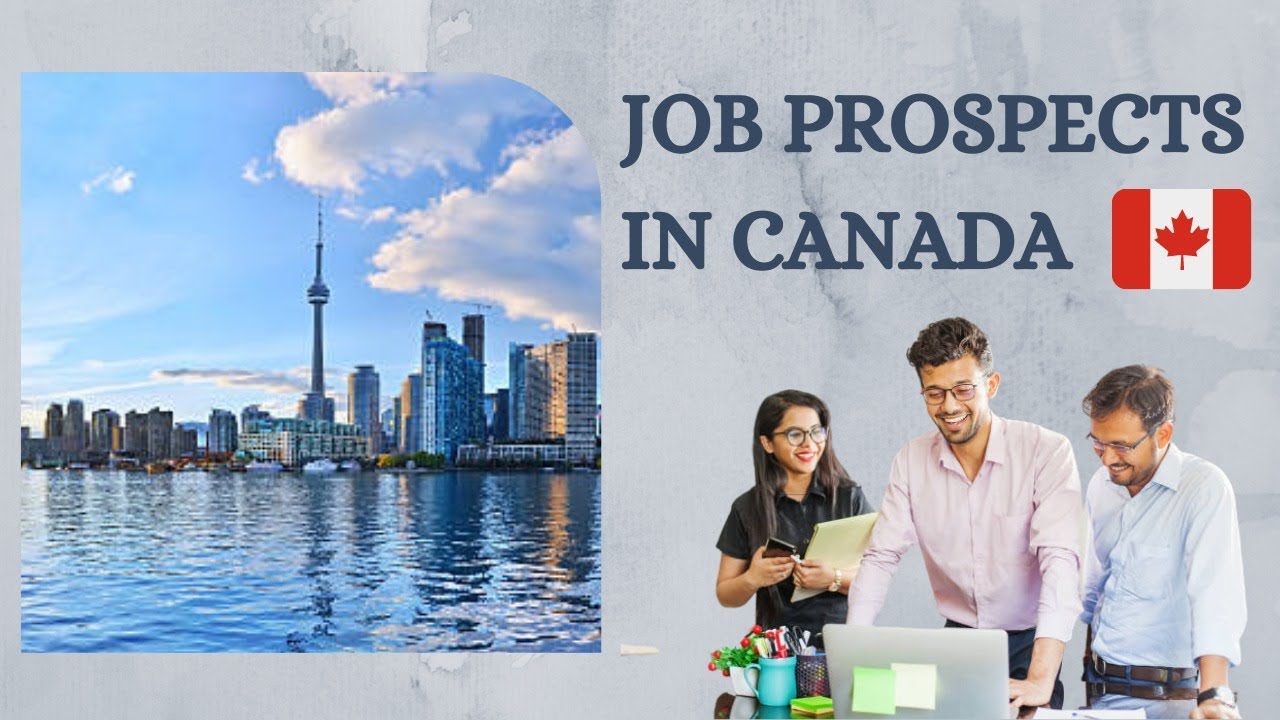 Job prospects in Canada