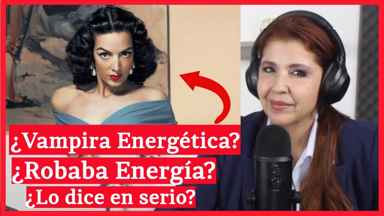 ¿Vampiro Energético? 🧛 ESPECIALISTA ANÁLIZA el LENGUAJE CORPORAL de María Félix: 