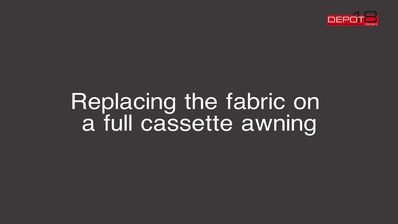 Replacing the fabric on a full cassette awning