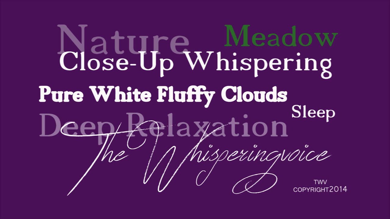 Whisper 208 ~ Close up ~ Deep Meadow Relaxation