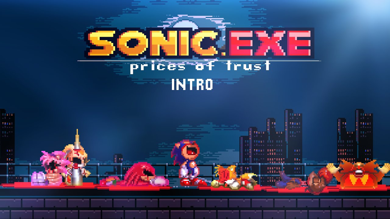 Sonic Exe: Prices Of Trust Intro (Sprite Animation)