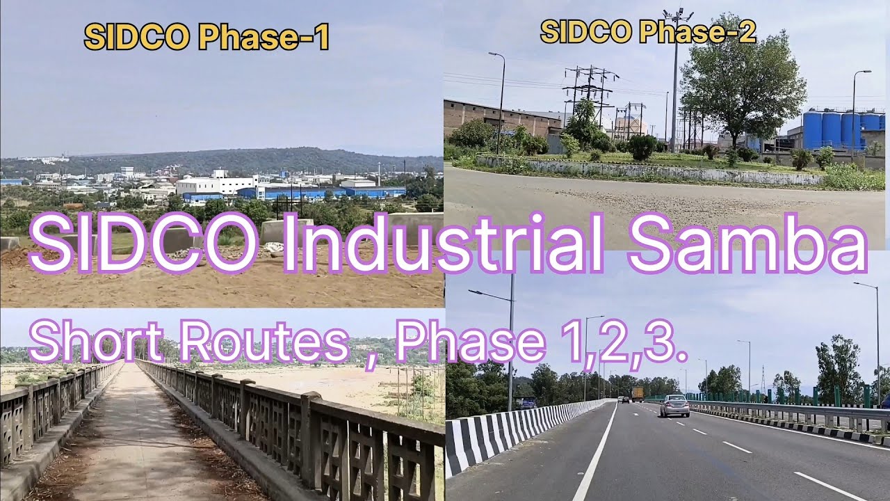 SIDCO Industrial Area Samba, SHORT  ROUTES To Reach Phases 1,2,3.