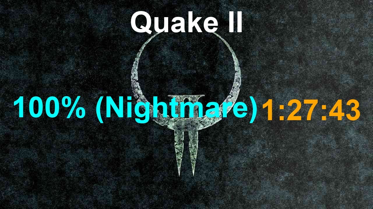 Quake II (1997) - 100% (Nightmare) speedrun in 1:27:43