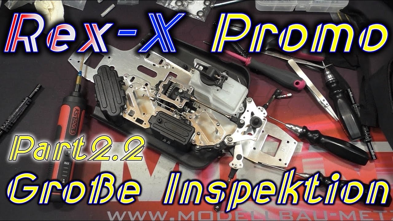 Reely Rex-X Promo Große Inspektion! Part 2.2/? | FULL HD | Deutsch