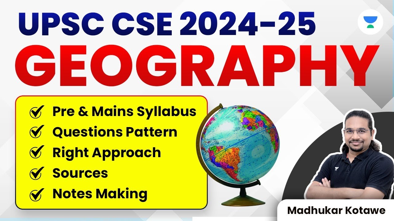 UPSC CSE 2024-25 | Geography | UPSC CSE Hindi | Madhukar Kotawe