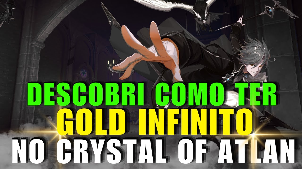 Crystal of Atlan - Como farmar 1 milhão de Ouro por dia!