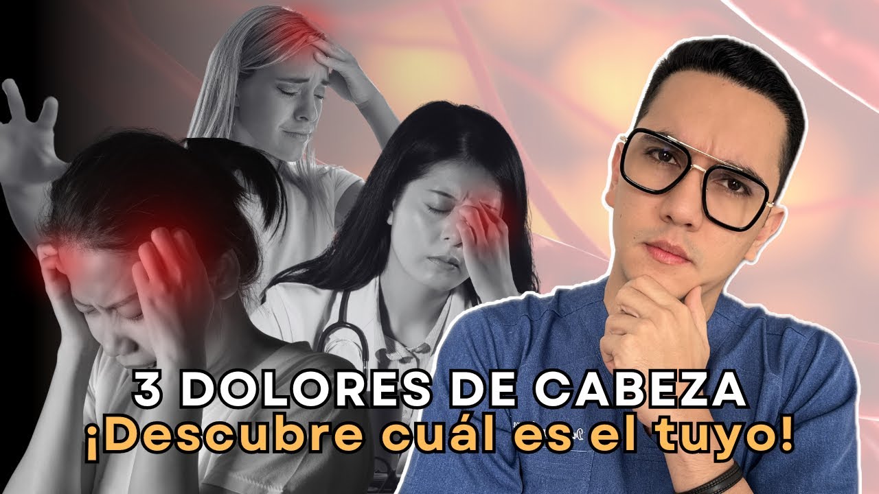 ¿Sufres de dolor de cabeza?. Descubre si es migraña, cefalea tensional o en racimos | Dr. William G