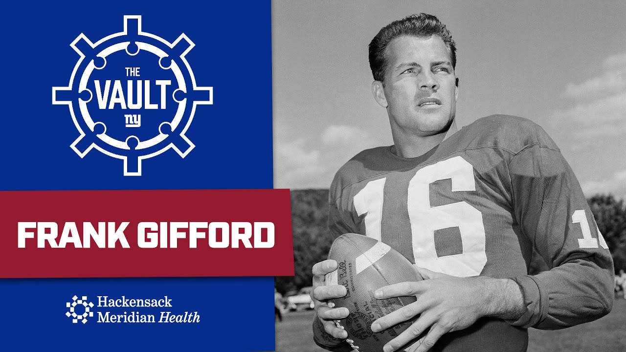 Inside the Historic Career of Frank Gifford | New York Giants