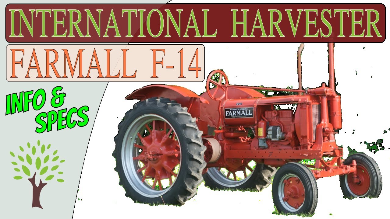 Farmall F-14 (1938 - 1939) Tractor Information and Specifications