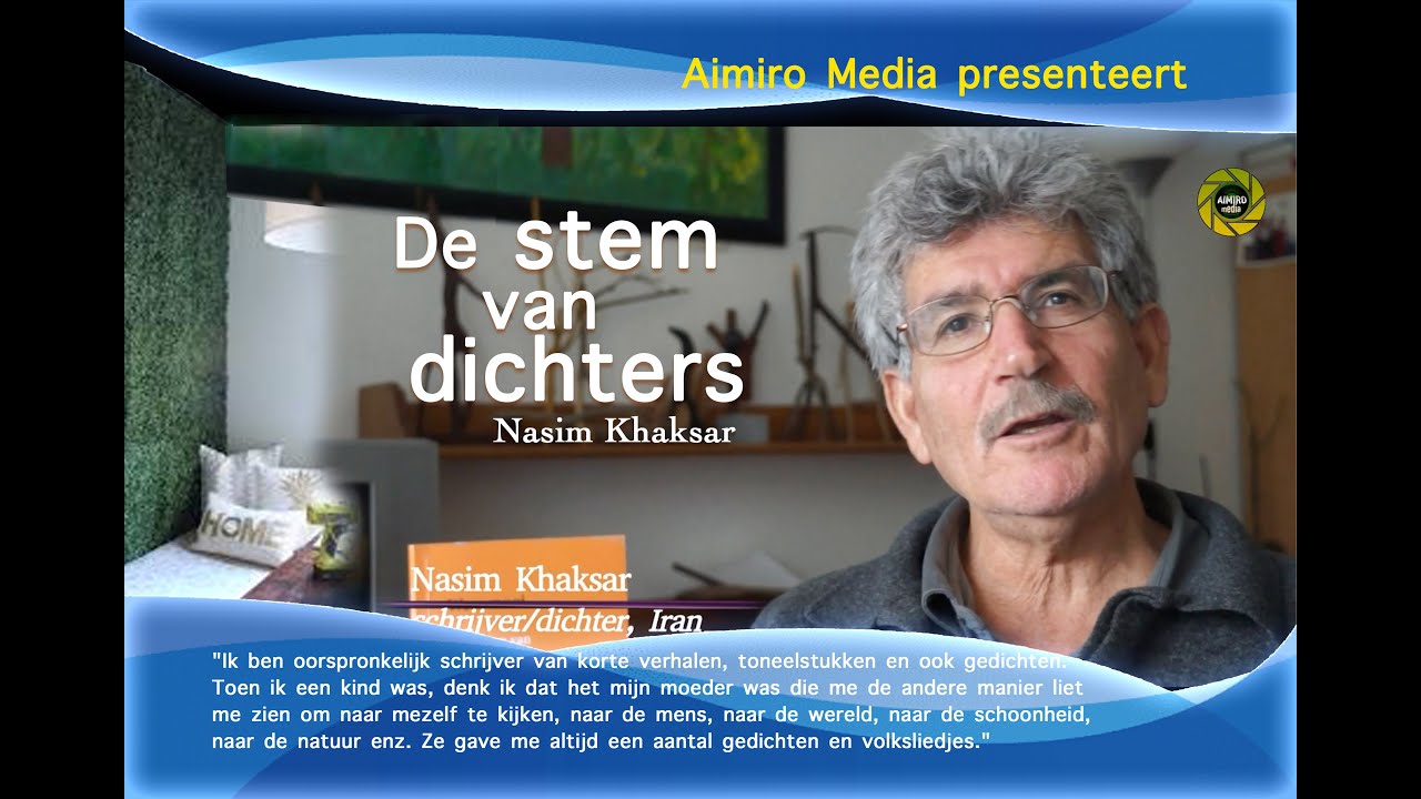 Nederland// de Stem van dichters//  Nasim Khaksar