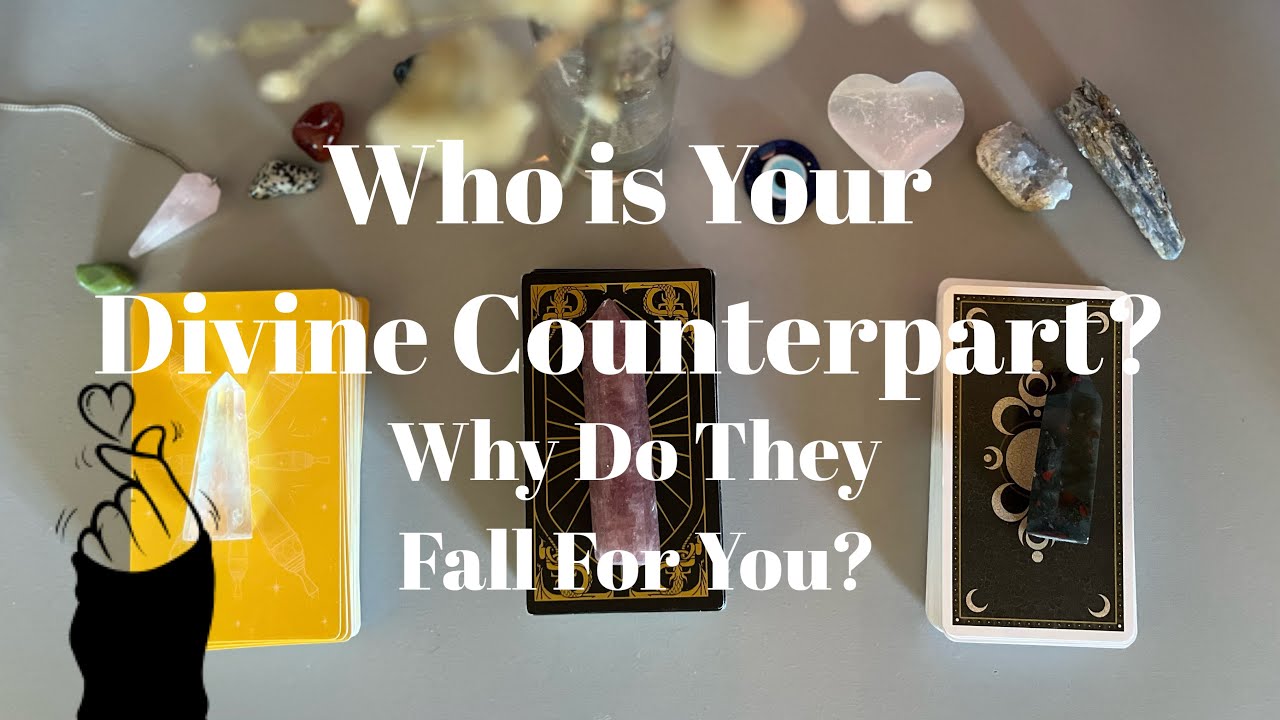 Who is Your Divine Counterpart? Why Do They Fall In Love With You? TIMELESS PICK-A-CARD TAROT
