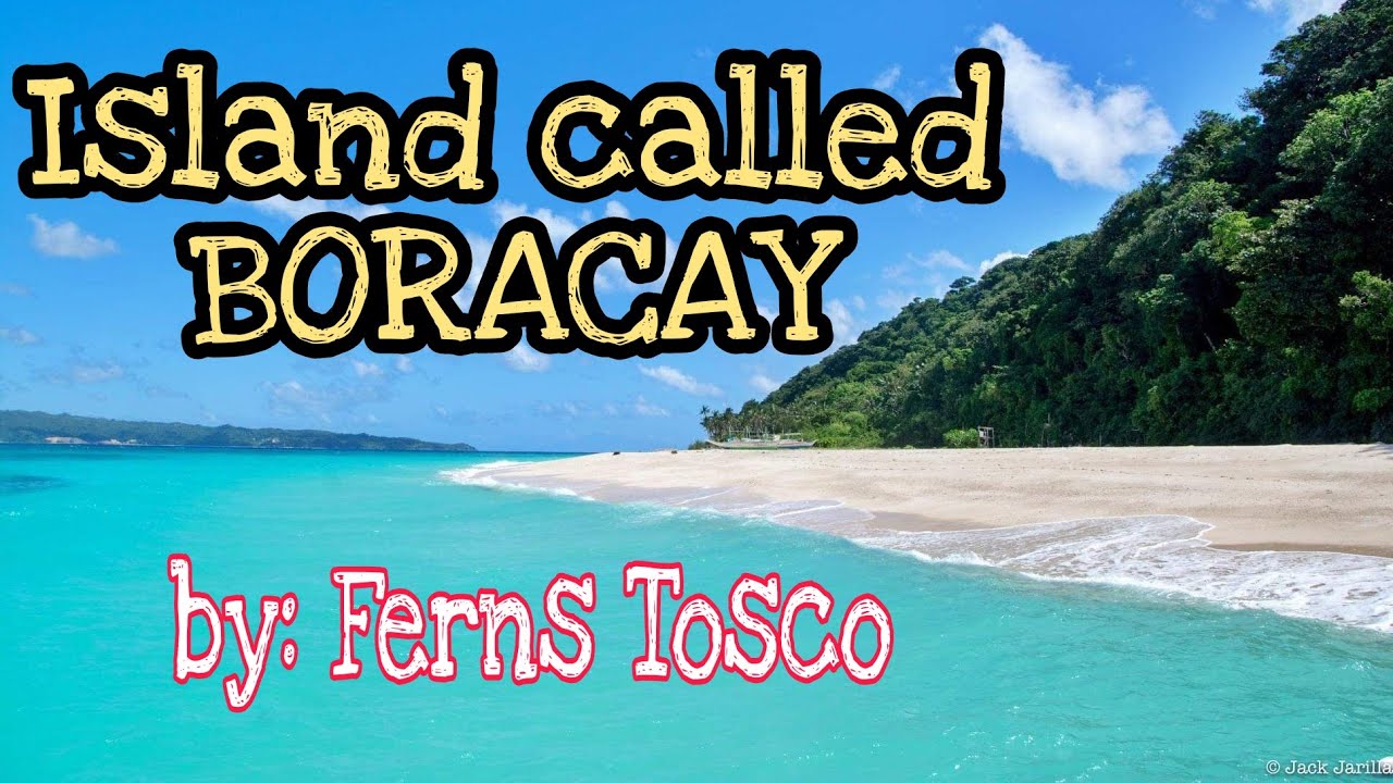 ISLAND CALLED BORACAY (acoustic solo)