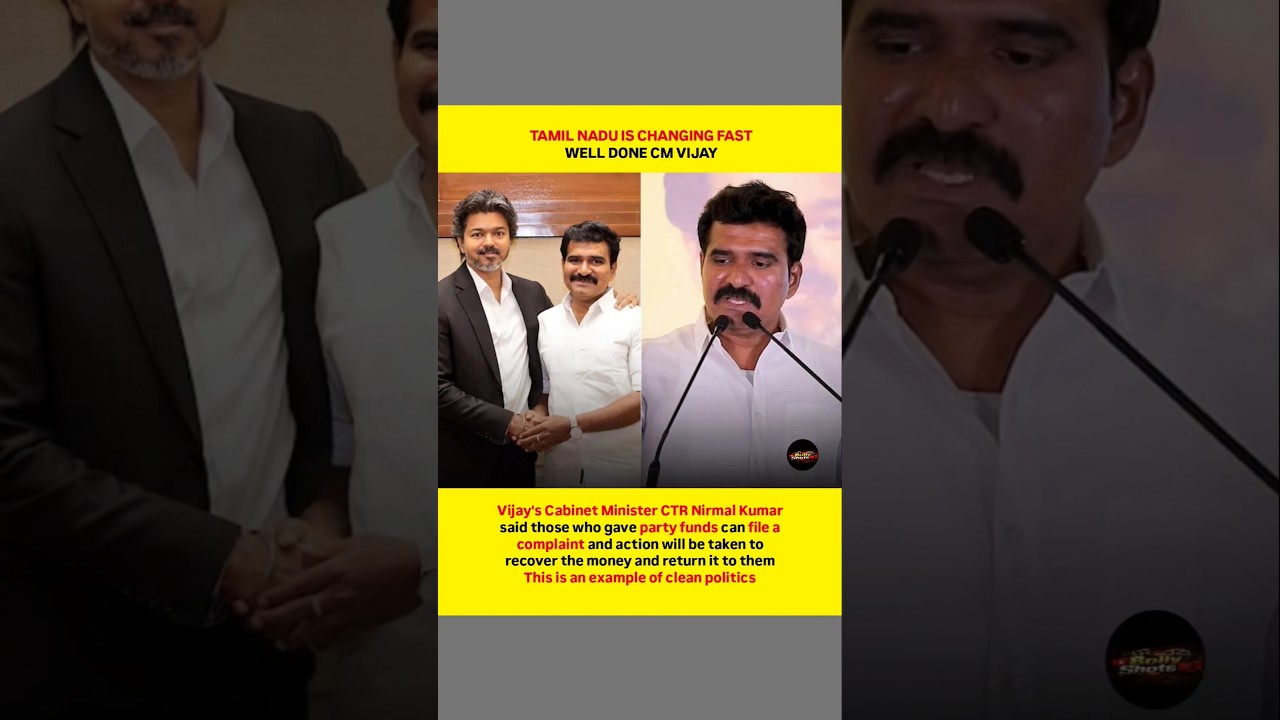 According to reports, Vijay&rsquo;s Cabinet Minister CTR Nirmal Kumar said that those who gave party funds