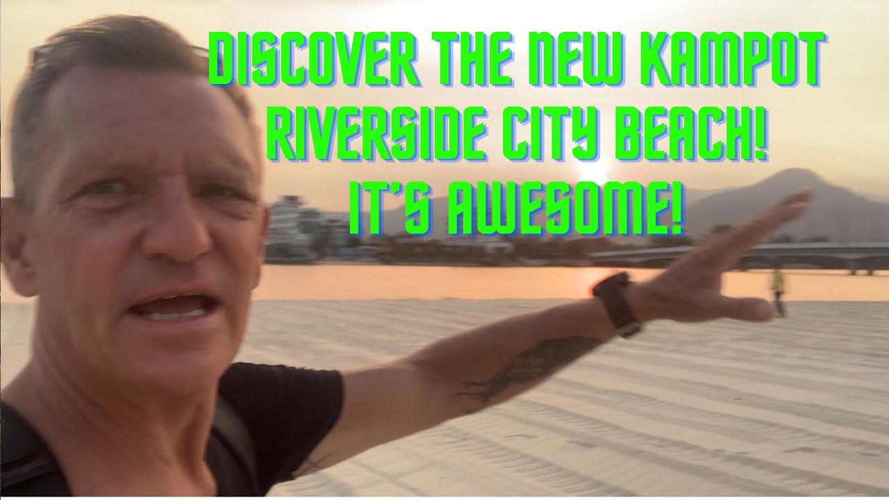 Another Amazing Sunset at the new Kampot River Beach || Cambodia