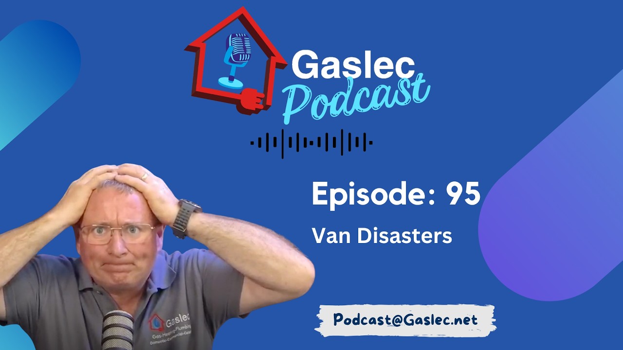The Gaslec Podcast Episode 95: Van Disasters
