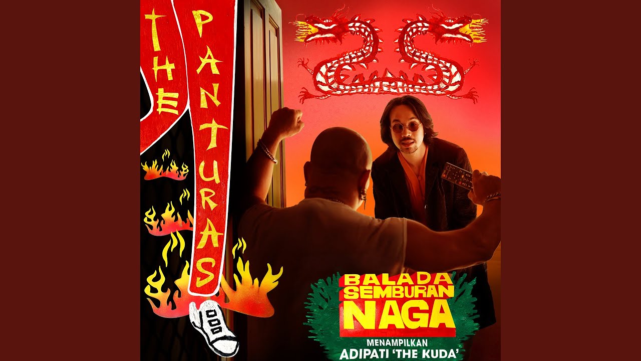 Balada Semburan Naga (feat. Adipati 'The Kuda')
