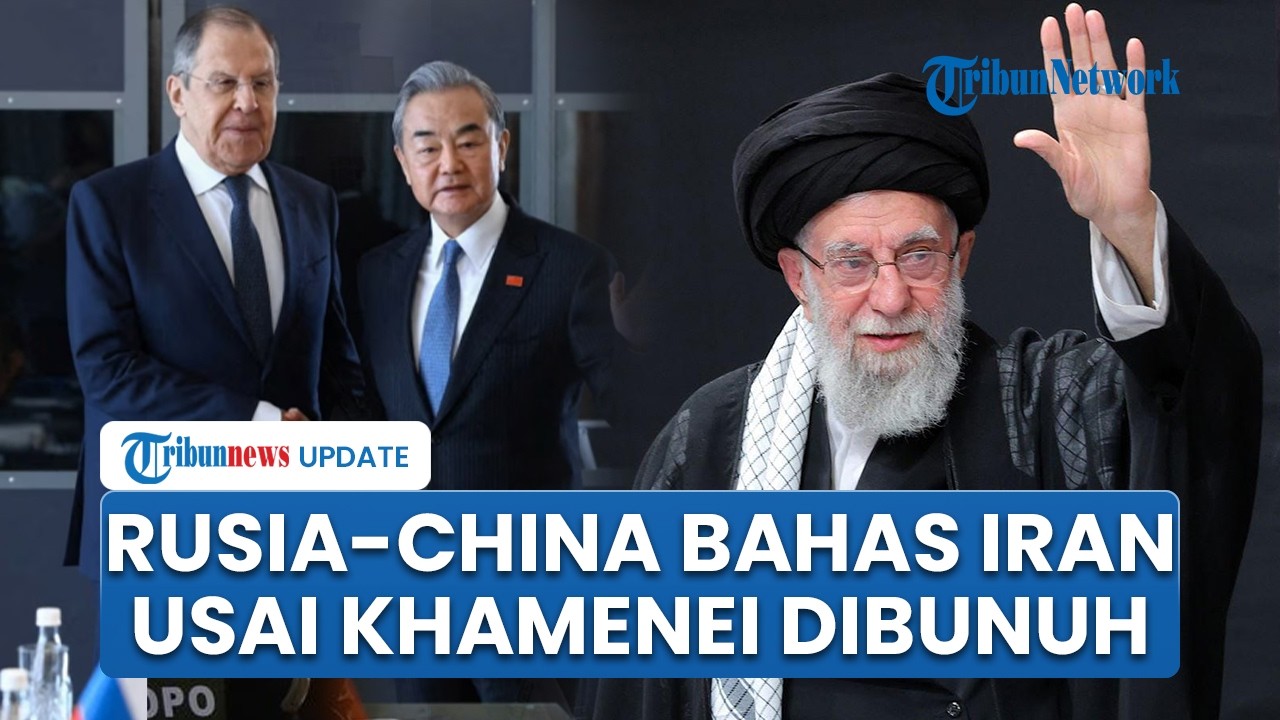 Rusia-China Telepon Rapat Dadakan Usai Pemimpin Tertinggi Iran Ali Khamenei Tewas Diserang AS-Israel