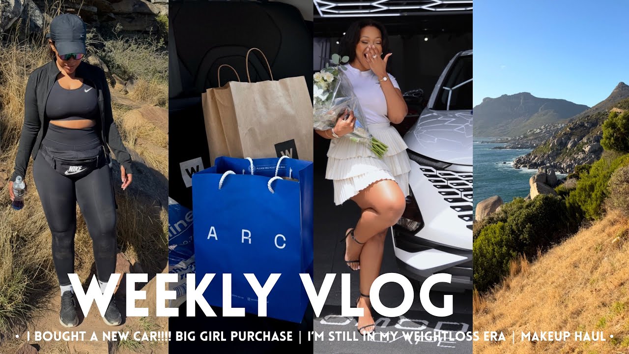 WEEKLY VLOG : I BOUGHT A NEW CAR !! Big girl purchase | Still in my Weightloss era | Makeup haul 