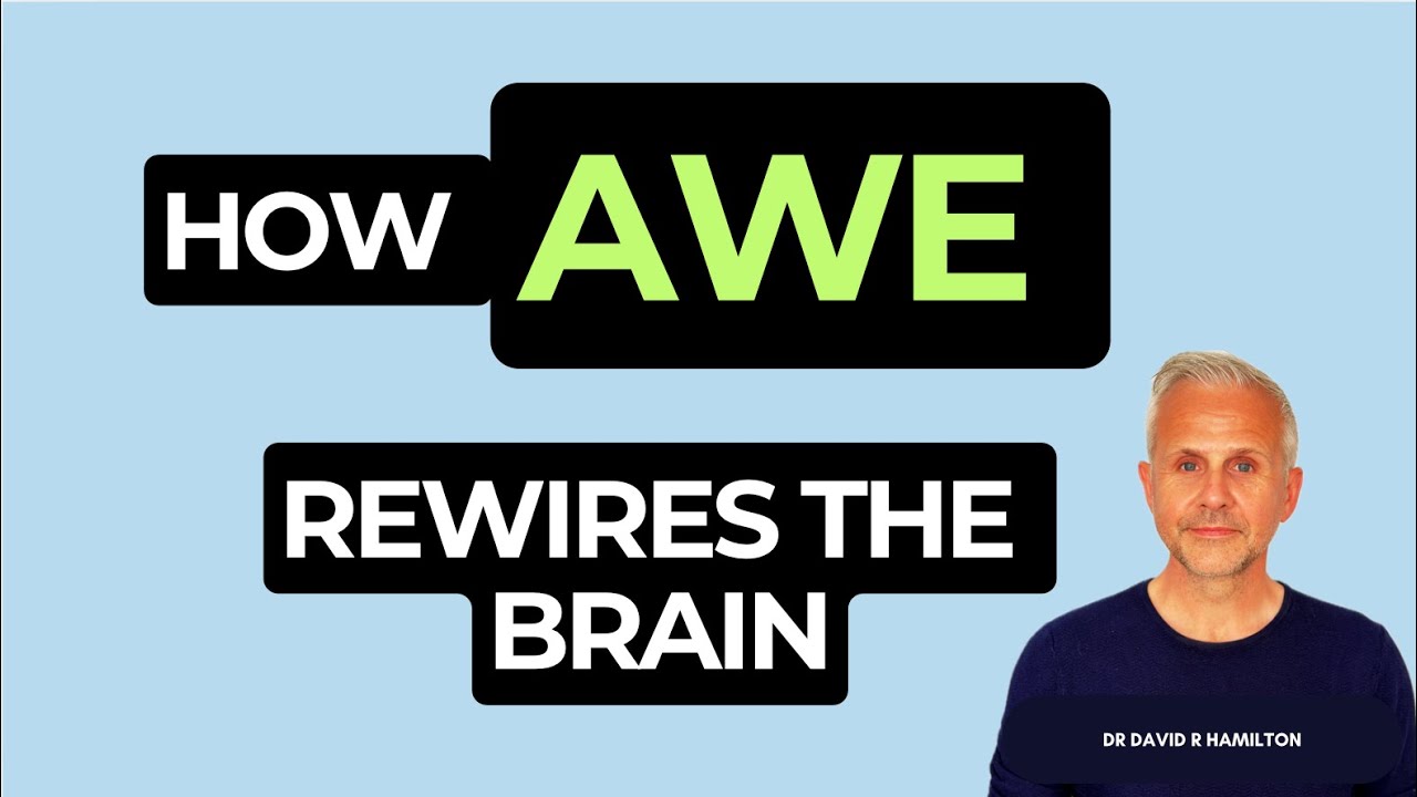 How awe rewires the brain