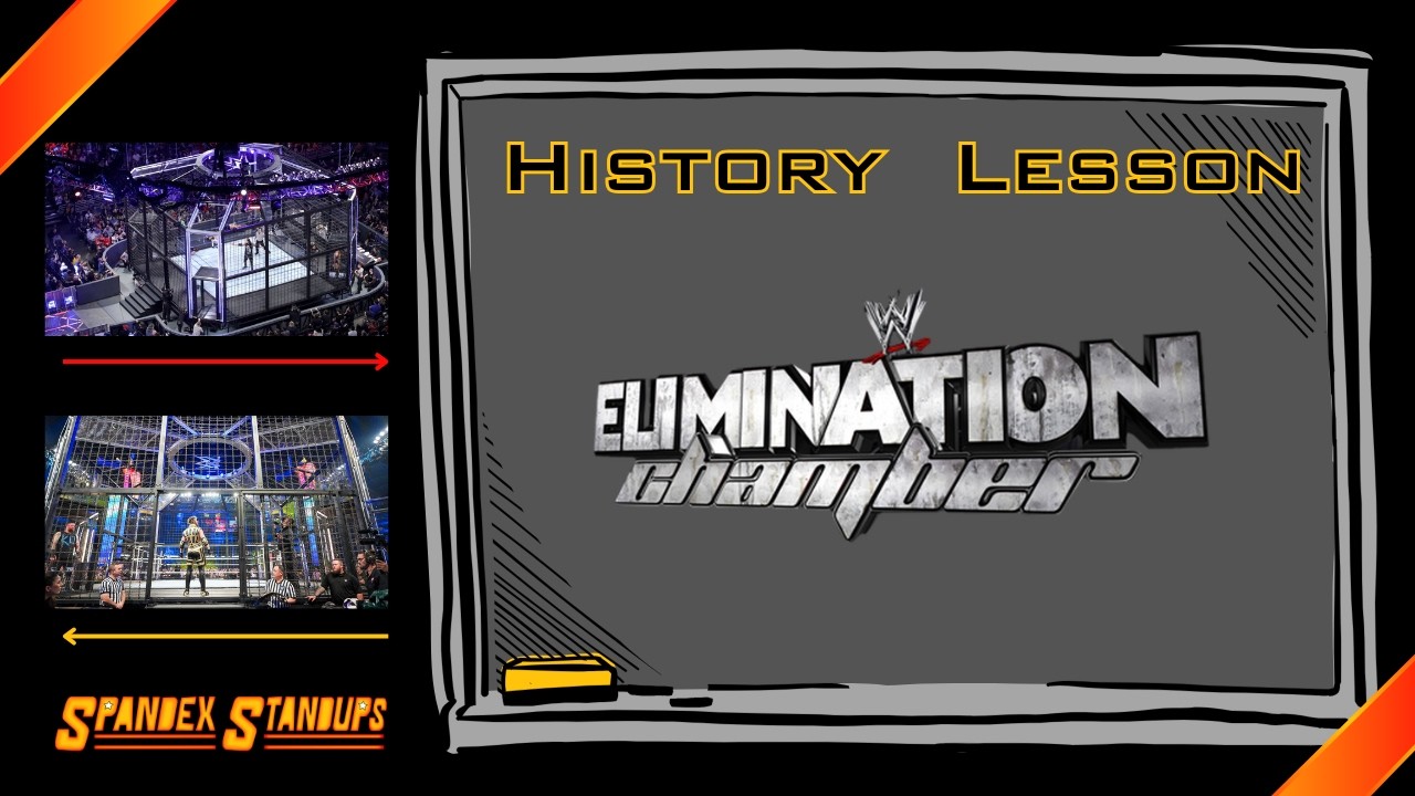 A Look Back at Past Elimination Chambers... | Wrestling History Lesson | Spandex StandUps