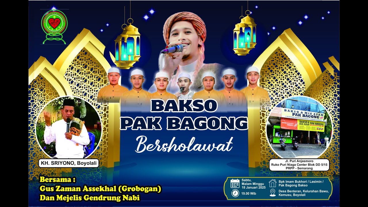 🔴🔵[LIVE] BAKSO PAK BAGONG  BERSHOLAWAT BERSAMA MAJELIS GANDRUNG NABI