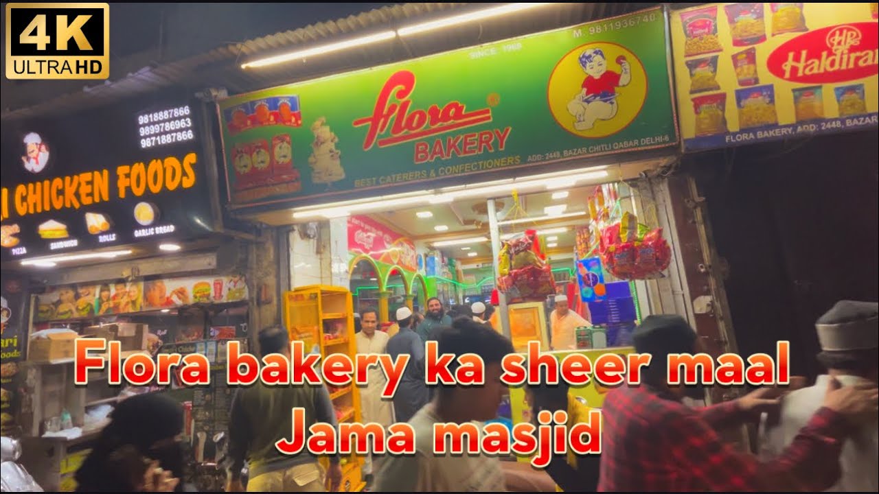 Flora bakery | Sheermaal | Jama masjid