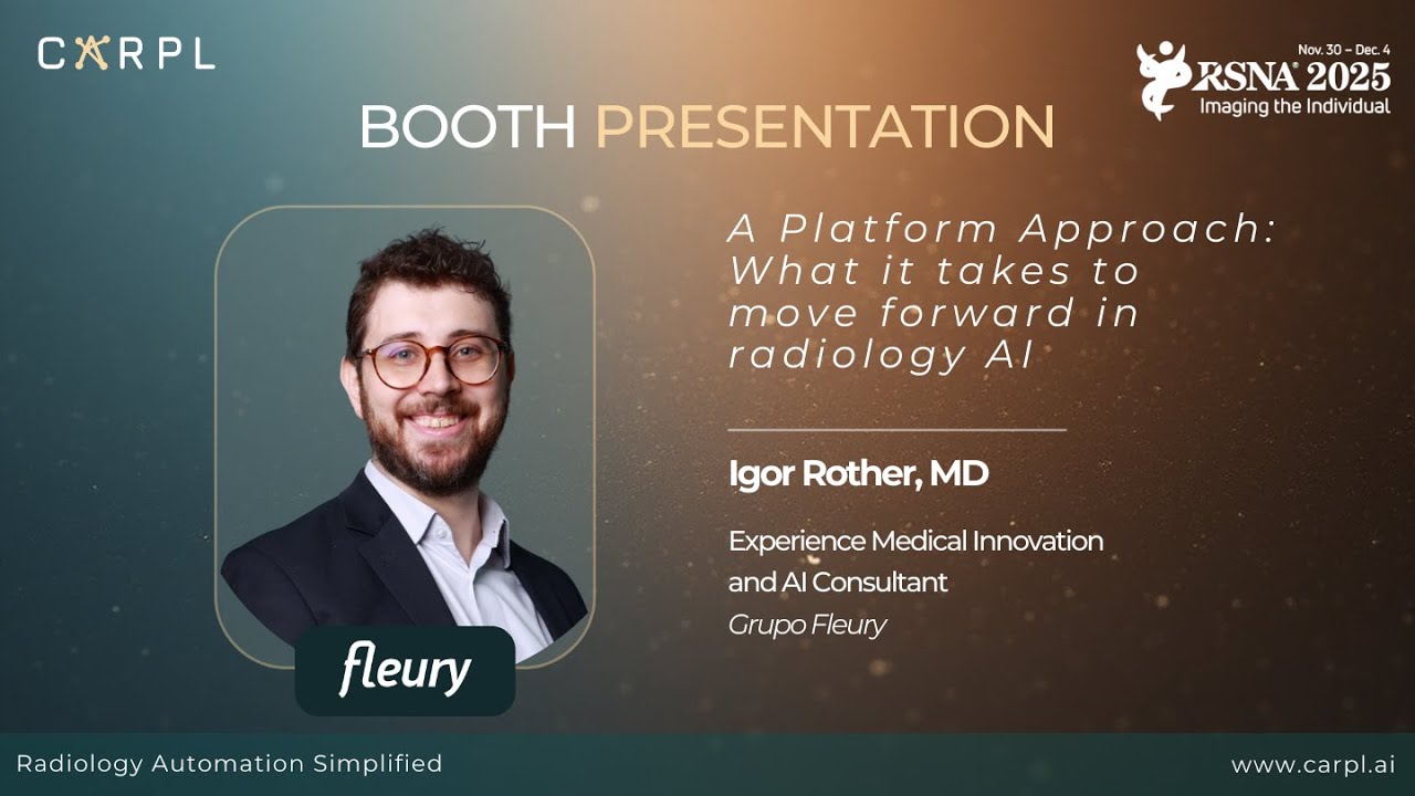 The Platform Approach: What It Takes to Move Forward in Radiology AI | Igor Rother, MD | RSNA 2025