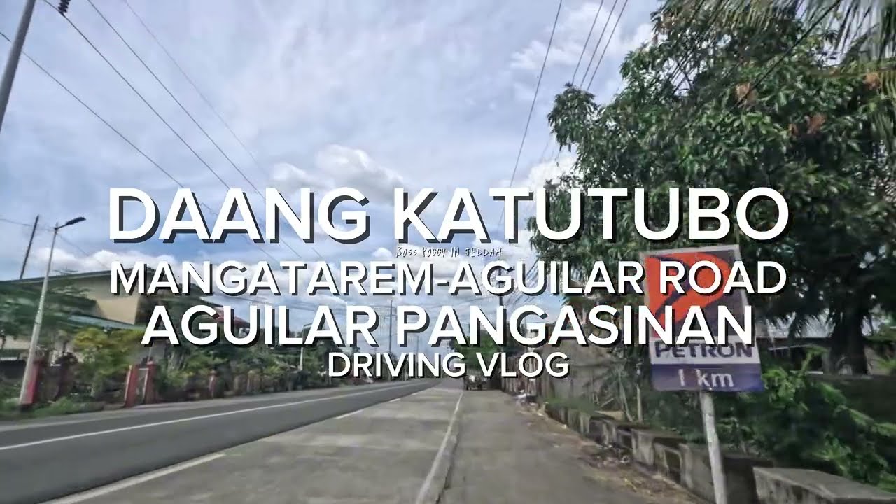 Our Amazing Drive Going to the Scenic Daang Katutubo View Deck in Aguilar, Pangasinan Philippines