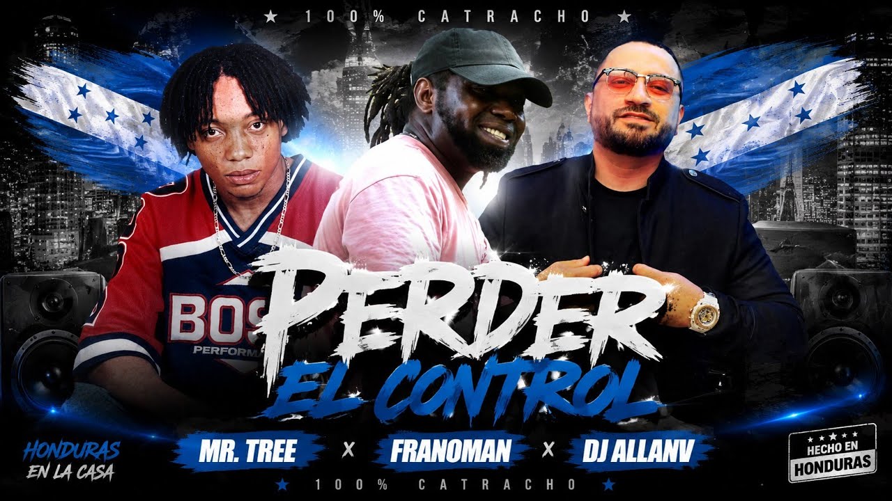 Mr. Tree, Frano Man, Dj AllanV  - PERDER EL CONTROL.mpg