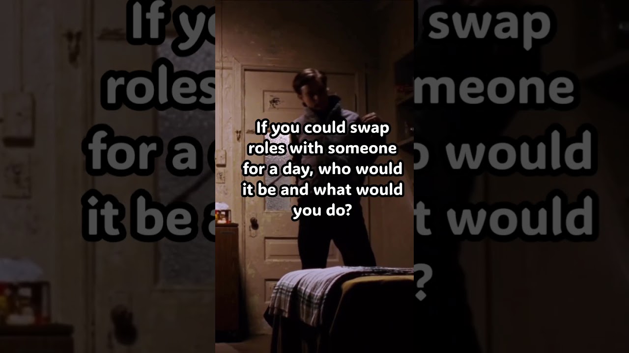 If you could swap roles with someone for a day, who would it be and what would you do? 