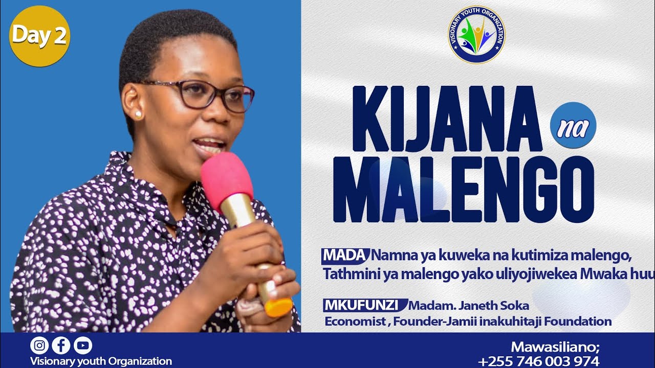 SOMO: NAMNA YA KUFANYA TATHMINI YA MALENGO ULIYOJIWEKEA (Day 2)..Na janeth soka- Mtaalamu wa uchumi