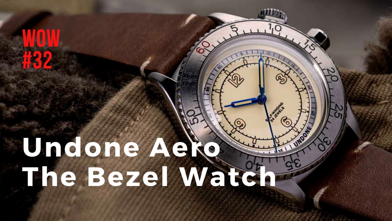 Undone Aero Pilot Watch OR Why A Bezel Isn't Enough  // Watch of the Week. Episode 32