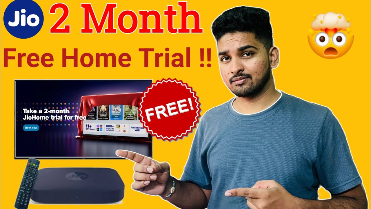 Jio Fiber 2 Months Free Trial 2025 - How to Get Jio Home Broadband FREE & Security deposit Refund 