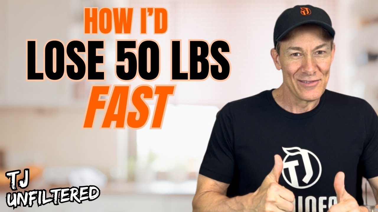 If I Wanted To LOSE 50lbs FAST, Here's How I'd Do It