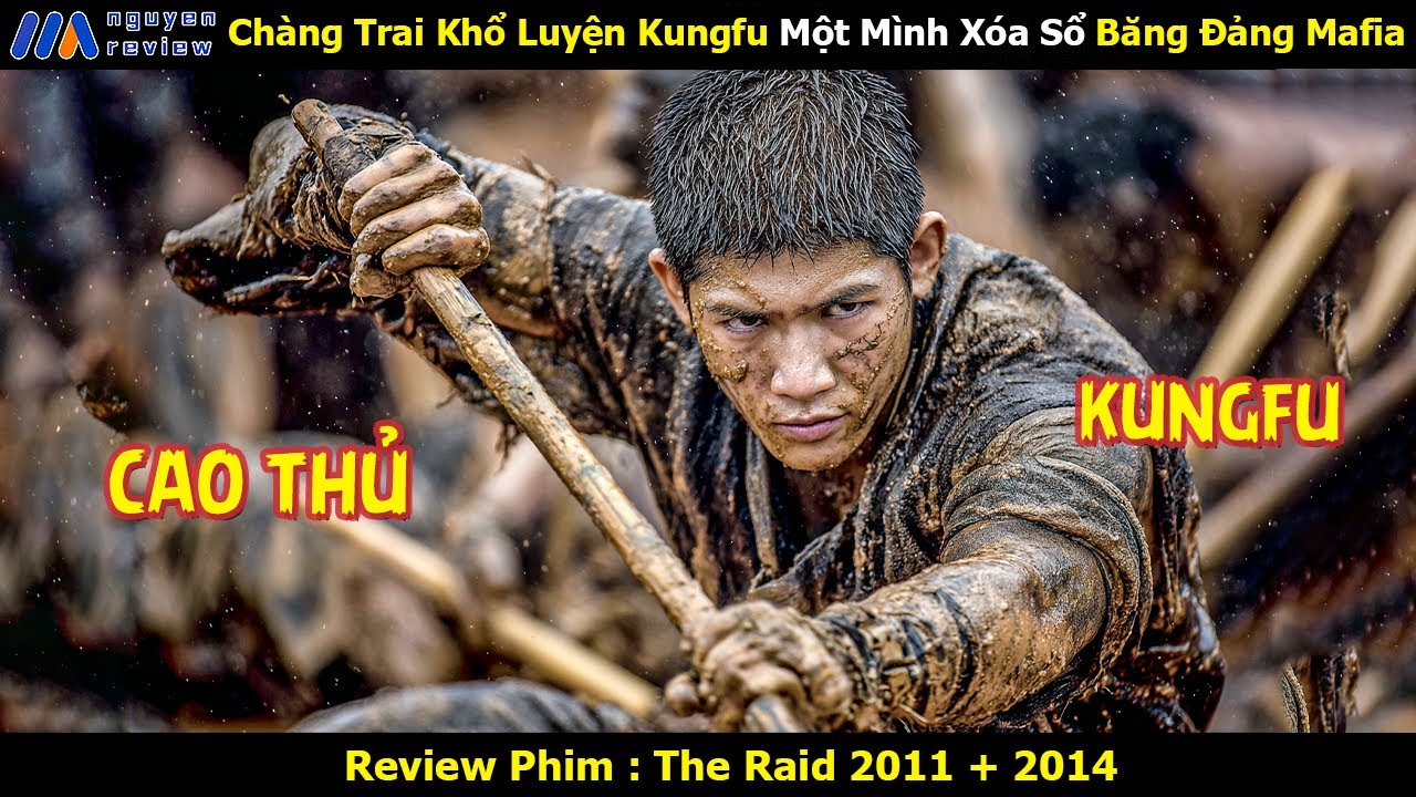 [Review Phim] Ch&agrave;ng Trai Khổ Luyện Kungfu Một M&igrave;nh X&oacute;a Sổ Băng Đảng Mafia