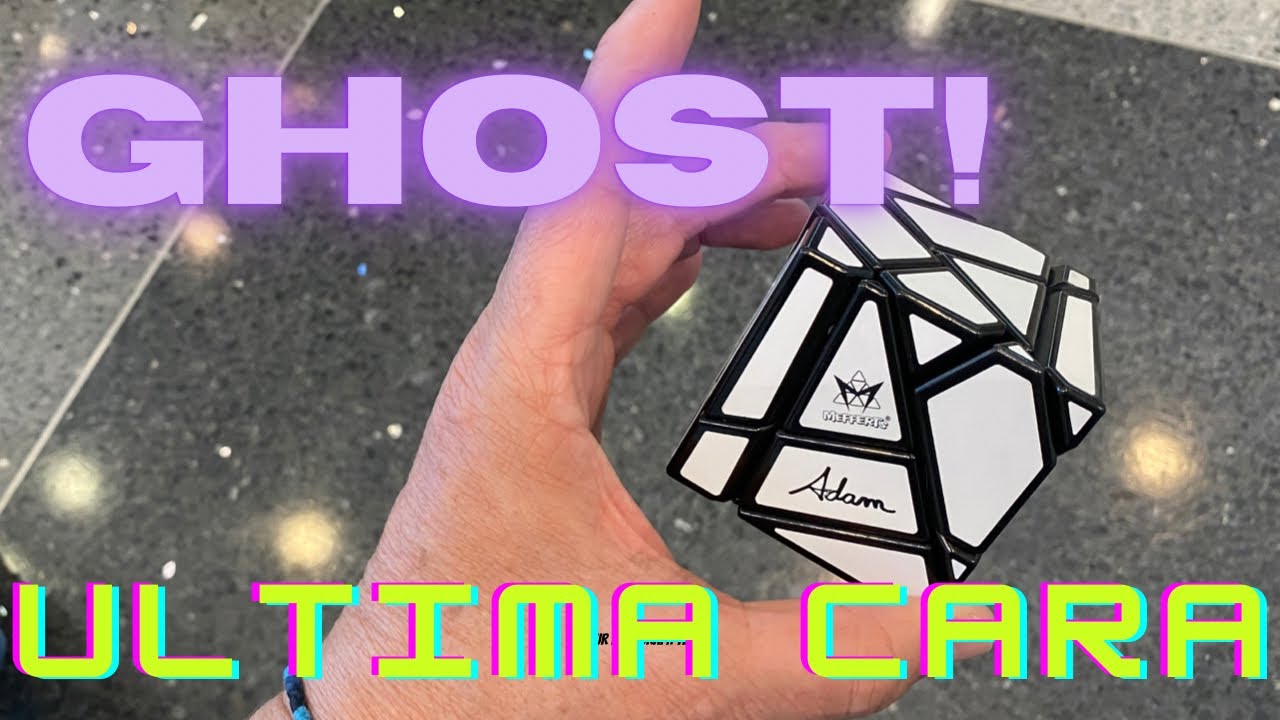 GHOST-ARMAR EL CUBO DE RUBIK GHOST- PRINCIPIANTES PARTE # 2 -ULTIMA CARA- TUTORIAL RESOLVER GHOST