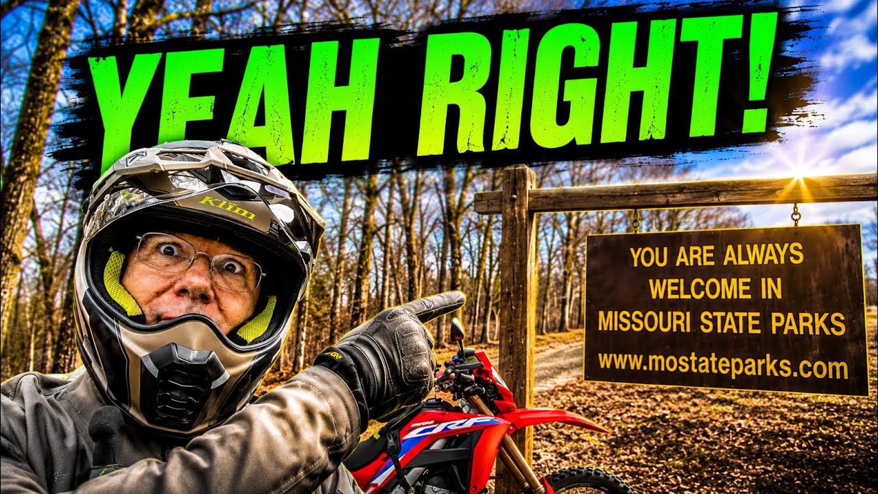 Honda CRF300L Dual Sport Riding, Always Welcome in Missouri State Parks!   Yea Right!