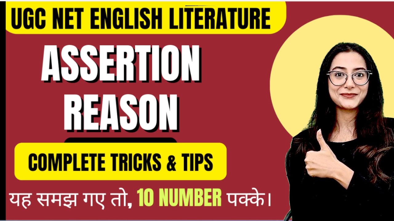 Assertion Reason Question: Tips, Examples, Questions || NTA UGC NET English