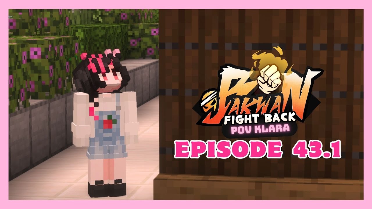 PERPUSTAKAAN -【 KLARA 】Bakwan: Fight Back Episode 43.1 [Minecraft Roleplay]