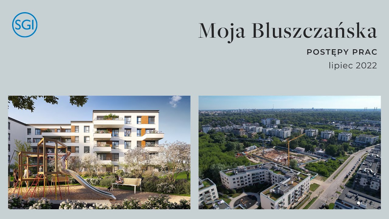Moja Bluszczańska | SGI | Warszawa-Mokotów | lipiec 2022
