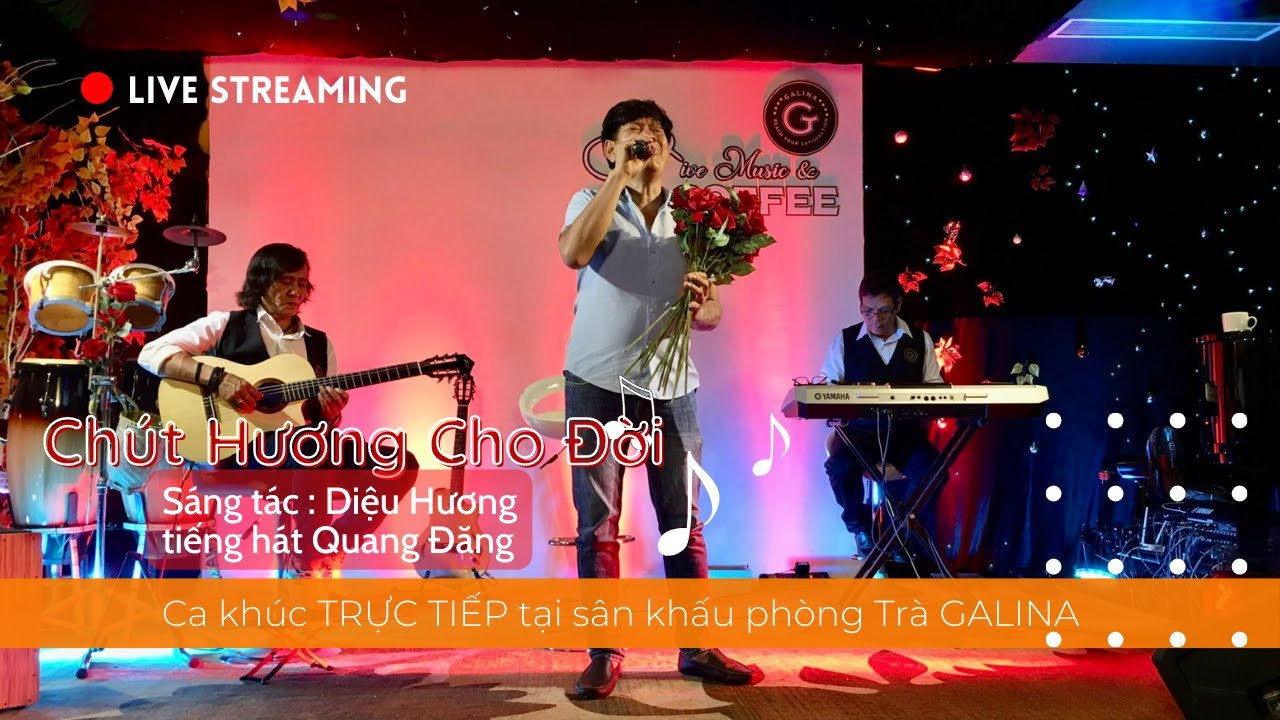 CHÚT HƯƠNG CHO ĐỜI (Diệu Hương) - Tiếng hát Quang Đăng.