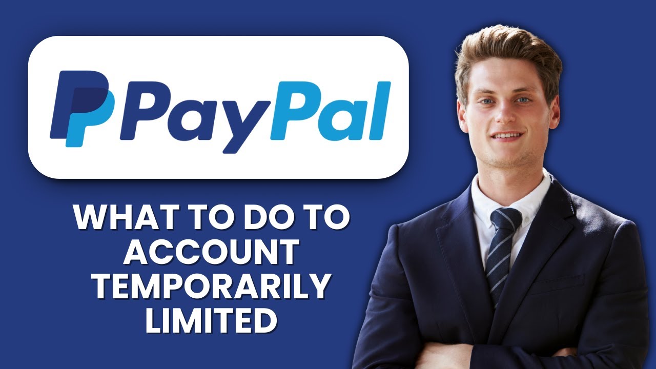 PayPal Account Temporarily Limited &mdash; What to Do ⚡ Restore Full Access and Resolve Issues