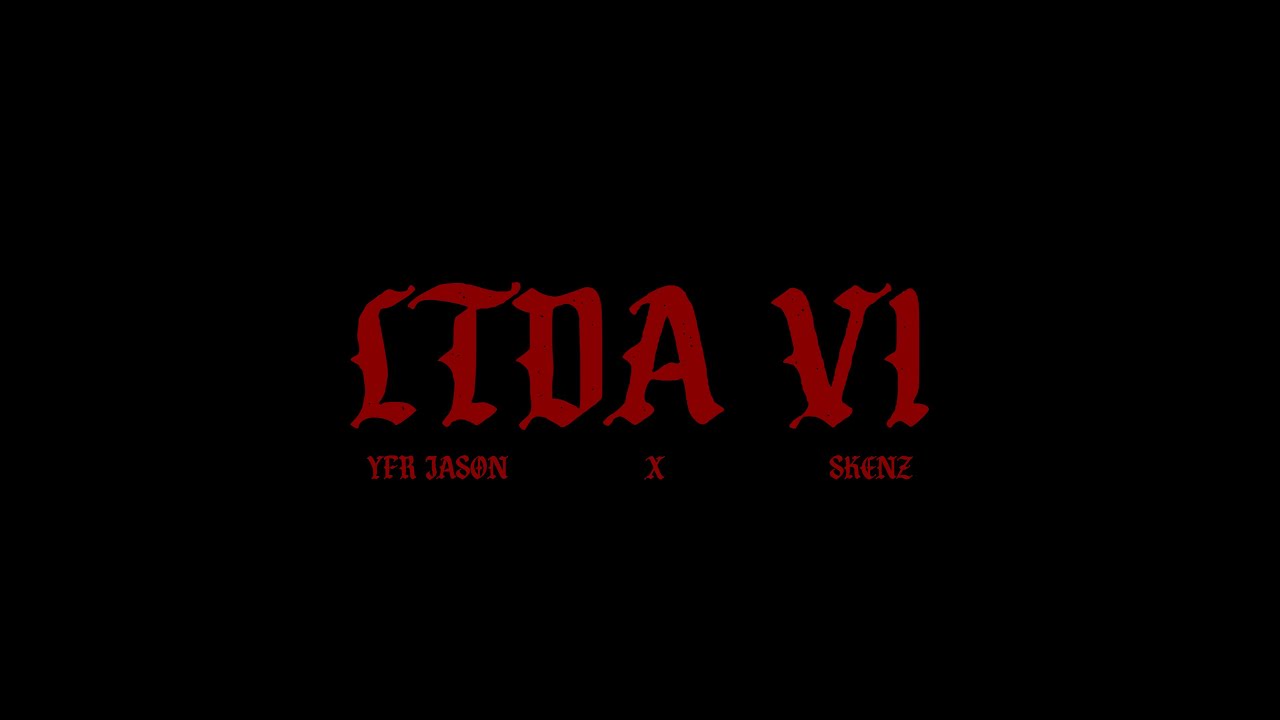 YFR JASON x SKENZ4Z - LTDA VI
