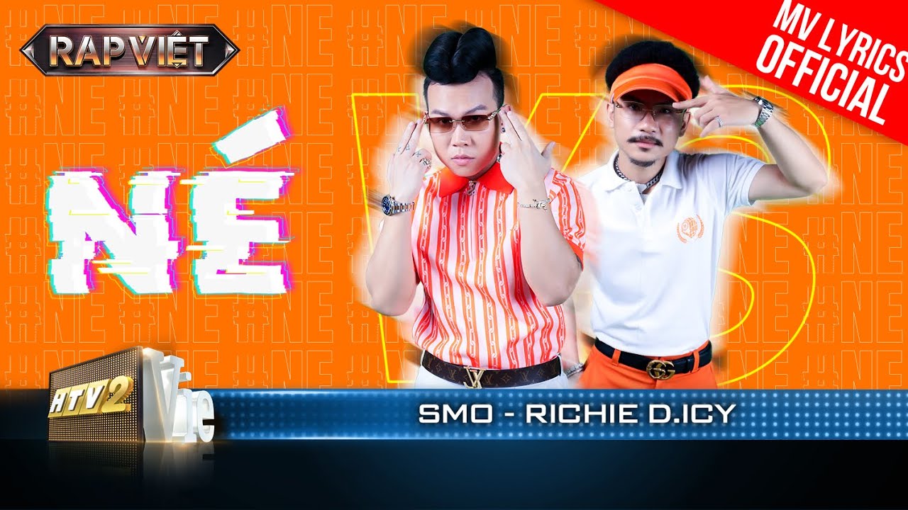 N&eacute; - SMO & Richie D. ICY - Team Andree | Rap Việt 2023 [MV Lyrics]