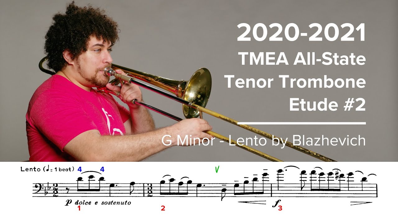 2020-2021 TMEA All State Tenor Trombone Etude #2 - G Minor Lento by Blazhevich