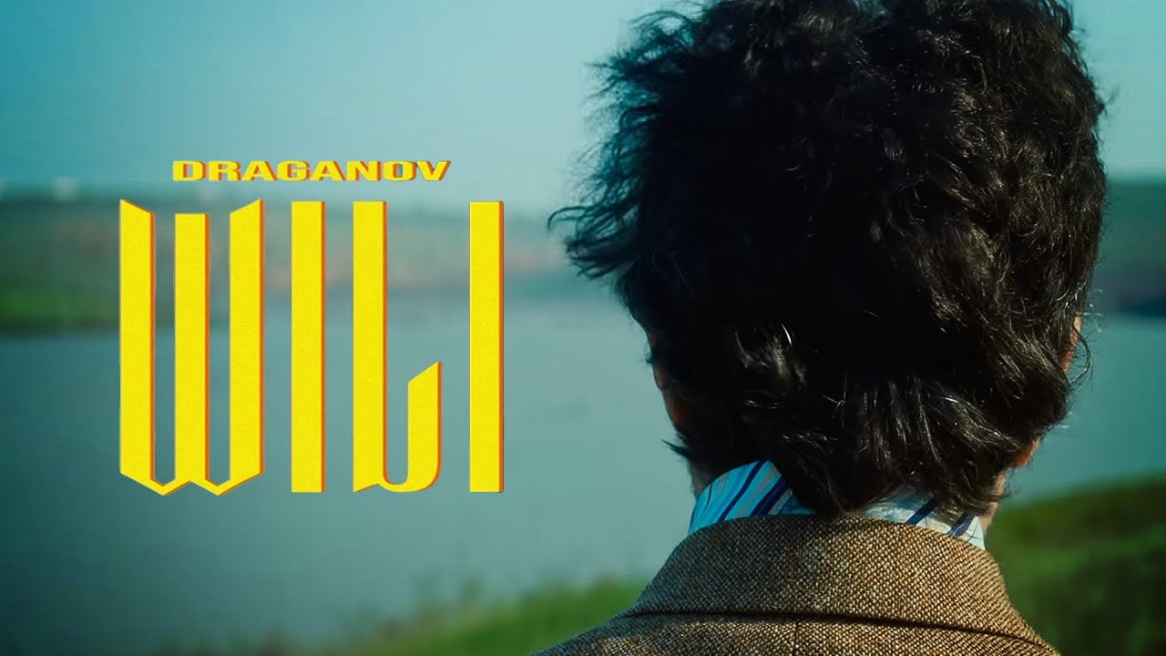 Draganov - WILI (Official Music Video, Prod by TheWhiteG X Slvcer)