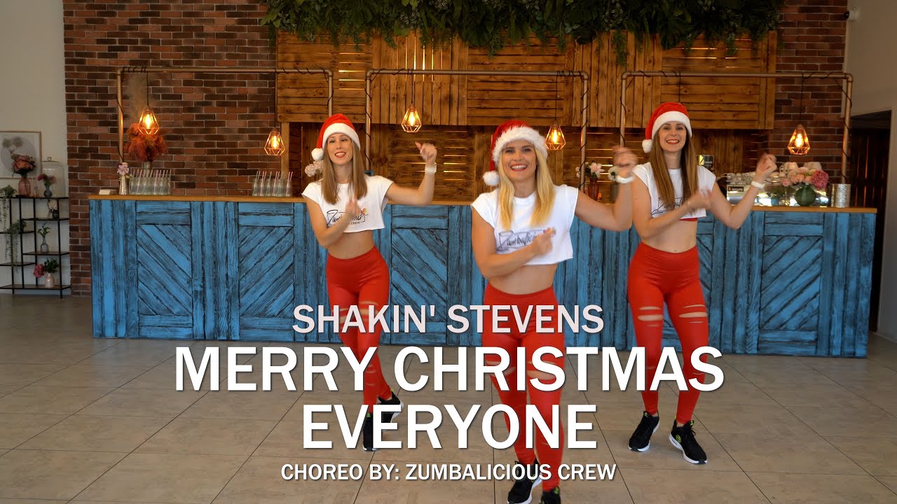 MERRY CHRISTMAS EVERYONE by Shakin' Stevens│Zumba Fitness®│Zumbalicious Crew